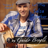 Let's Play Salsa Together, Vol. 4 - Guido Broglé