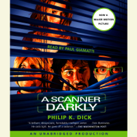 Philip K. Dick - A Scanner Darkly (Unabridged) artwork