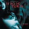 Wrong Turn (Original Motion Picture Score) artwork