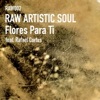 Flores para Ti (feat. Rafael Cortes) - Single