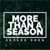 More Than a Season - Single