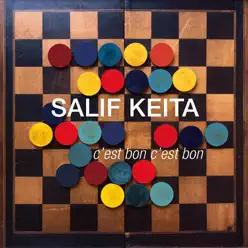 C'est bon, c'est bon - Single - Salif Keita C'est bon, c'est bon - Single - Salif Keita