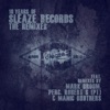 10 Years of Sleaze Records: The Remixes - EP