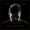Camino, Fuego Y Libertad album lyrics, reviews, download