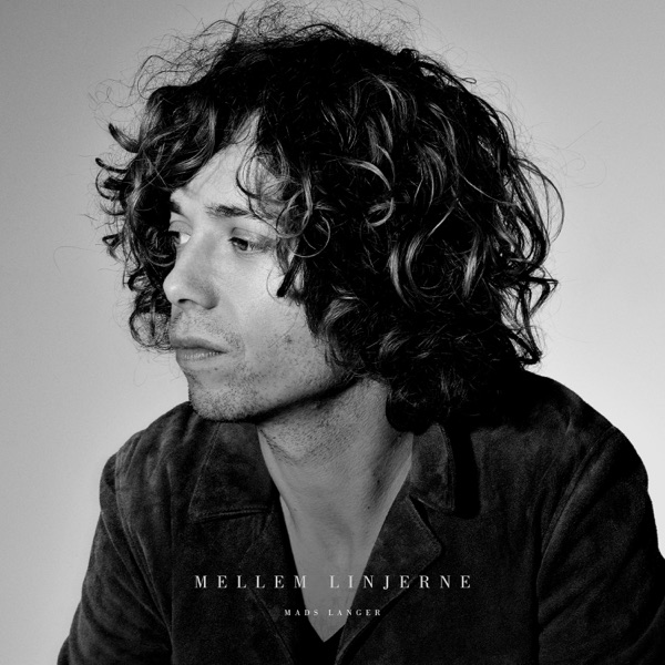 Mads Langer - Mellem Linjerne