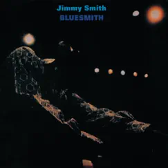 Bluesmith by Jimmy Smith album reviews, ratings, credits