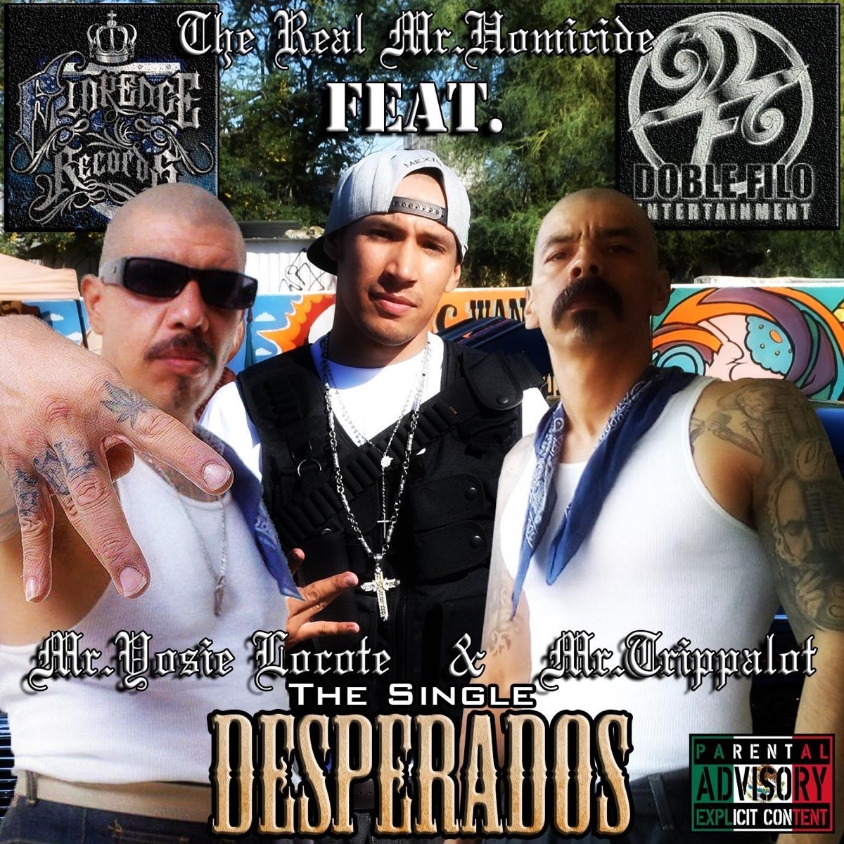 ‎Desperados (feat. Mr. Yosie Locote & Mr. Trippalot) - Single by The ...