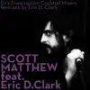 Rx's Prescription Cocktail Mixers (feat. Eric D. Clark) album lyrics, reviews, download