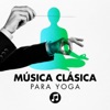 Música Clásica para Yoga