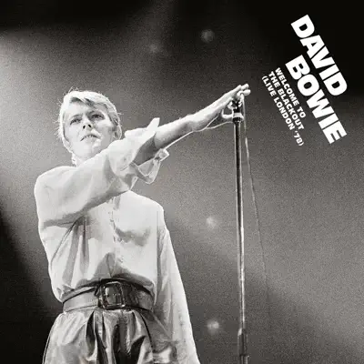 Welcome To the Blackout (Live London '78) - David Bowie