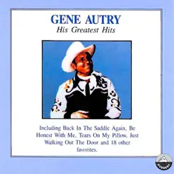 His Greatest Hits - Gene Autry