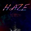 Haze Riddim - Single