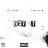 Get It - Single album lyrics, reviews, download