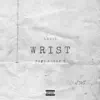 Wrist (feat. Pusha T) song lyrics