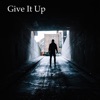 Give It Up - Single