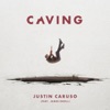 Caving (feat. James Droll)