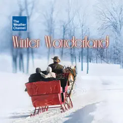The Weather Channel Presents: Winter Wonderland by Various Artists album reviews, ratings, credits
