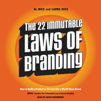 Al Ries & Laura Ries - The 22 Immutable Laws of Branding artwork