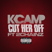 Cut Her Off (feat. 2 Chainz) artwork
