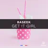 Stream & download Get It Girl - Single