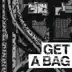 Get a Bag (feat. Jadakiss) - Single album cover