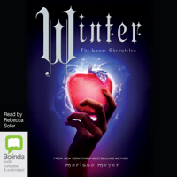 Marissa Meyer - Winter - The Lunar Chronicles Book 4 (Unabridged) artwork