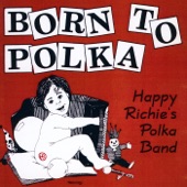 Happy Richie's Polka Band - Baltic Girl Polka