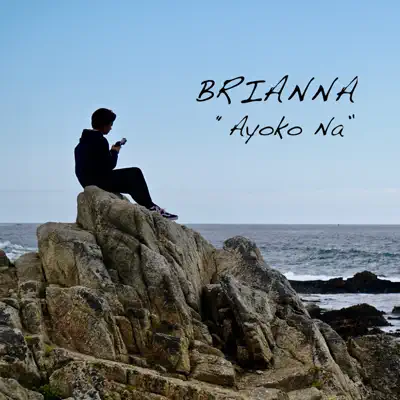 Ayoko Na - Single - Brianna
