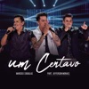 Um Centavo (Ao Vivo) - Single [feat. Jefferson Moraes] - Single