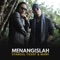 Menangislah - Syamsul Yusof & Mawi lyrics