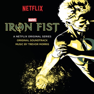 Iron Fist (Original Soundtrack)