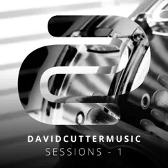 Sessions - 1 by David Cutter Music album reviews, ratings, credits