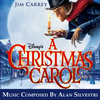 A Christmas Carol (Motion Picture Soundtrack) by Alan Silvestri album reviews, ratings, credits