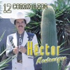 Hector Montemayor - 12 Corridazos