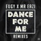 Dance For Me (Eugy X Mr Eazi) - Eugy & Mr Eazi lyrics