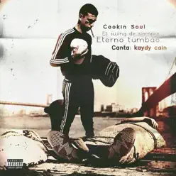 El Swing de Siempre. Eterno Tumbao - Kaydy Cain El Swing de Siempre. Eterno Tumbao - Kaydy Cain