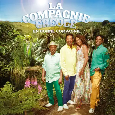 En bonne compagnie - Compagnie Créole En bonne compagnie - Compagnie Créole