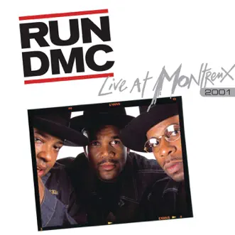 Run D.M.C.: Live at Montreux 2001 by Run-DMC album reviews, ratings, credits