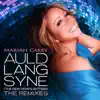 Stream & download Auld Lang Syne (The New Year's Anthem) [The Remixes]