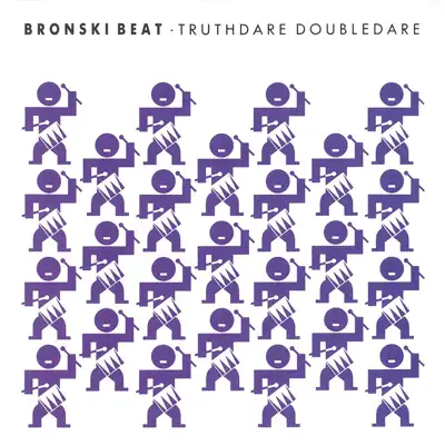 Truthdare Doubledare - Bronski Beat