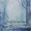 Scegli la tua vita - EP