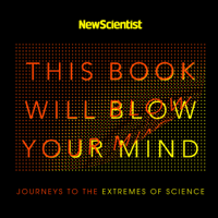 New Scientist - This Book Will Blow Your Mind artwork