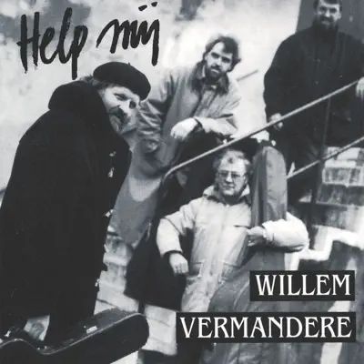 Help Mij - Willem Vermandere
