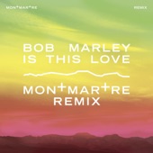 Is This Love (Montmartre Remix) artwork