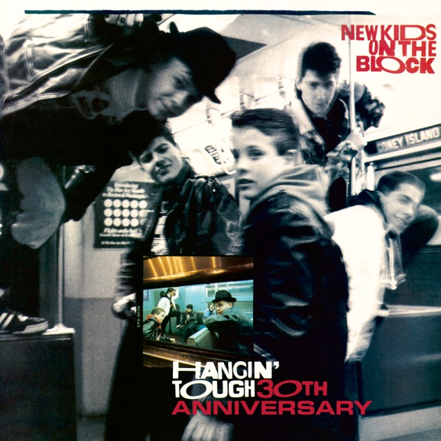 New Kids On the Block Hangin' Tough (30th Anniversary) Album Cover