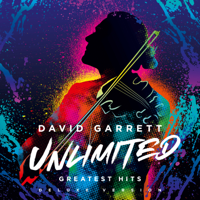 David Garrett - Unlimited - Greatest Hits (Deluxe Version) artwork