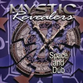 Mystic Revealers - I Believe In Dub