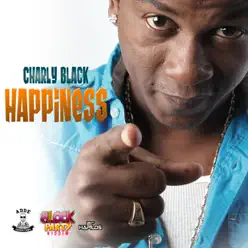 Happiness - Single - Charly Black Happiness - Single - Charly Black