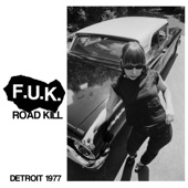 F.U.K. - Road Kill