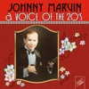 Johnny Marvin: A Voice of the 20's, 2018